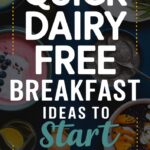 12 Quick Breakfast Ideas That Are Dairy-Free